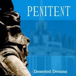 Penitent : Deserted Dreams